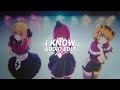I Know - Kanii [edit audio]