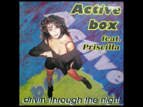 Active Box Feat Priscilla - Drivin' Trough The Night