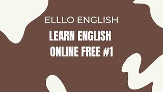 WizkenkJ| Ello English|  Learn English Online Free #1
