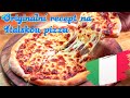 Jak udělat Italskou pizzu v domácích podmínkách? Ukážu vám jedoduchý recept!