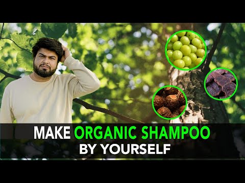 Make Organic Shampoo By Yourself At Home | Anuj...