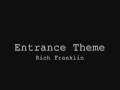 MMA Entrance Theme - Rich Franklin 