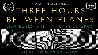 'Three Hours Between Planes' Film (Trailer)