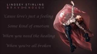 Lindsey Stirling - Love&#39;s Just A Feeling feat. Rooty | FREE DOWNLOAD | LYRICS