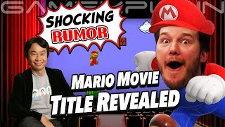 RUMOR: The Mario Movie's Title Revealed! It MAY Surprise You (It Won't)