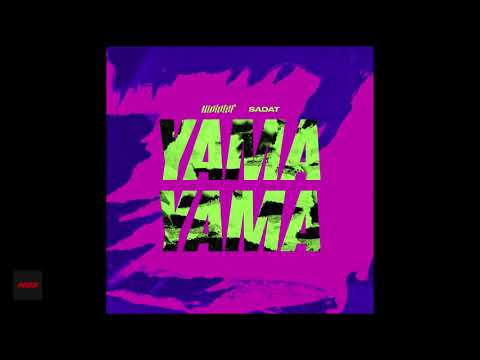 Molotof x Sadat -YAMA YAMA | مولوتوف و سادات العالمي  -  مهرجان ياما يما