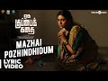 Oru Kuppai Kathai | Mazhai Pozhindhidum Song | Dhinesh, Manisha Yadav | Joshua Sridhar