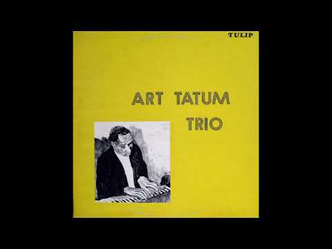 The Art Tatum Trio