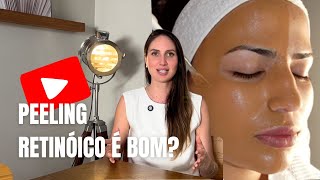 Peeling Retinóico, é bom?