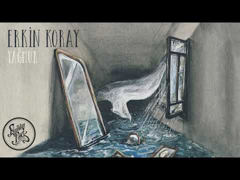 Yağmur - Erkin Koray