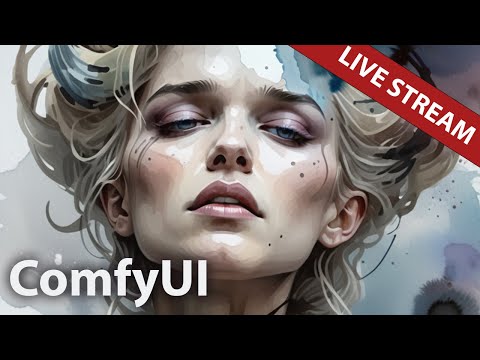 ComfyUI - Live Stream! Let's make some amazing art with Stable Diffusion!