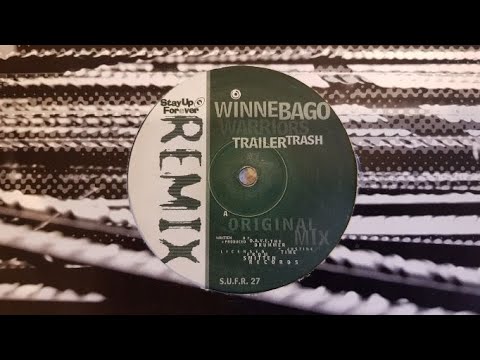 STAY UP FOREVER REMIX 27 WINEBAGO WARRIORS: TRAILER TRASH original mix DAVE THE DRUMMER