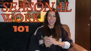 Seasonal Work Explained: Jobs, Pay, Housing & Reality