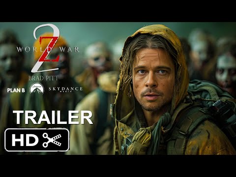 World War Z 2 - First Trailer (2025) | Brad Pitt (4k) | world war z 2 trailer - concept