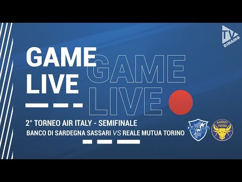 TORNEO AIR ITALY | SEMIFINALE DINAMO BDS - REALE BASKET TORINO