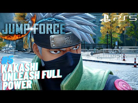 Kakashi Unleash His Full Power! - Jump Force Walkthrough Part 5 | PS5