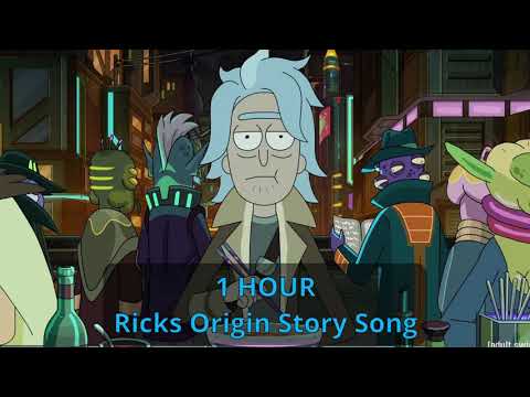 Ricks Origin Story Song 1 HOUR - Rick and Morty