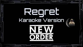 New Order • Regret (CC Karaoke / Instrumental) [UVR]