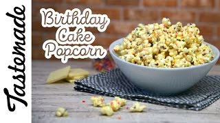 Birthday Cake Popcorn (chEAT) l Jax Tranchida by Tastemade
