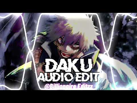 Daku [Audio Edit]