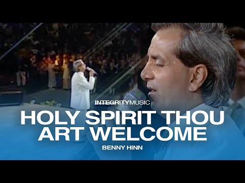 Holy Spirit Thou Art Welcome - Benny Hinn (Live)