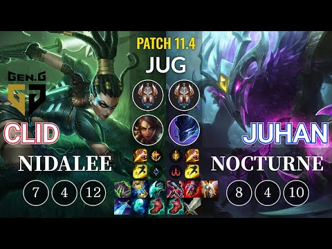 GEN Clid Nidalee vs Juhan Nocturne Jungle - KR Patch 11.4