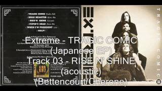 Extreme - Rise N&#39; Shine (acoustic)