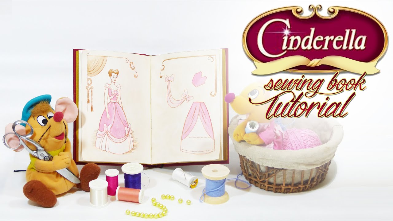 Disney DIY - Cinderella's sewing book tutorial