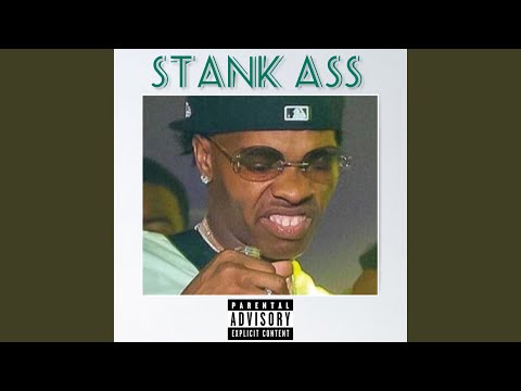 Stank Ass