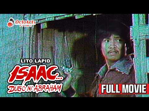 ISAAC... DUGO NI ABRAHAM | Full Movie | Lito Lapid, Marilou Bendigo, Charlie Davao