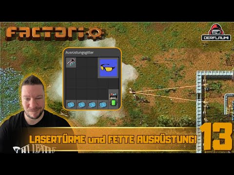FACTORIO Gameplay German #13 Laser Towers Review! New Defense and First Equipment Slots! AMAZING!