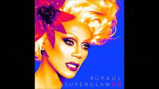 RuPaul - Sexy Drag Queen (Feat. Jipsta) Lyrics