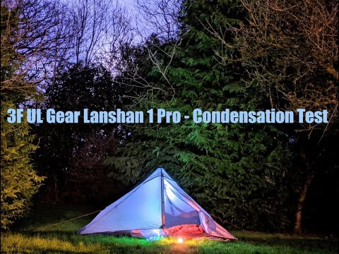 #164 3f UL Gear Lanshan 1 Pro | Some Condensation Testing