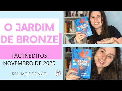 O JARDIM DE BRONZE 🕵🏻‍♂️🕷 - Resumo e Opinião - Com e sem spoiler