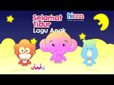 Lagu anak indonesia baru selamat tidur