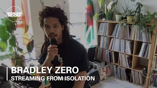 Bradley Zero - Live @ Boiler Room: Streaming From Isolation 2020