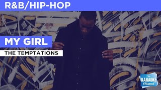My Girl : The Temptations | Karaoke with Lyrics