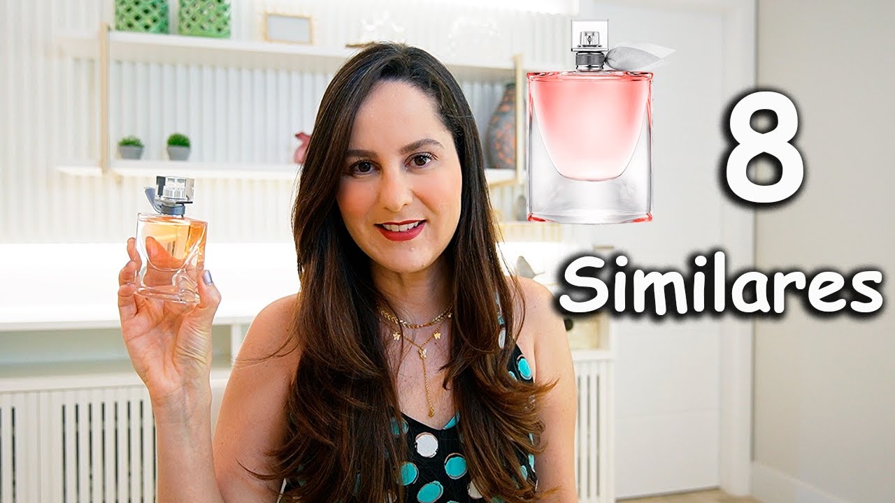 8 Perfumes Similares ao La Vie Est Belle