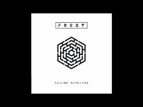 Frost* - Falling Satellites (Full Album)
