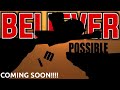 Believer Perman Music Video COMING SOON