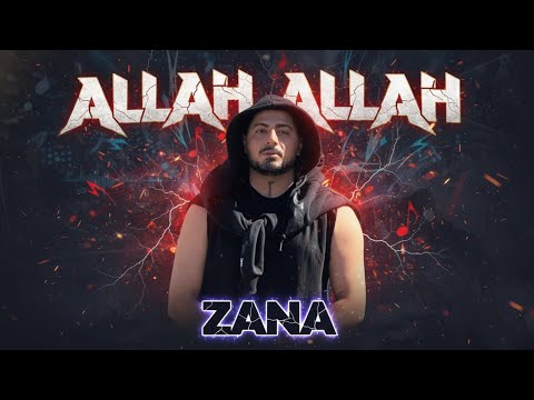 Zana - Allah Allah | زانا - الله الله 