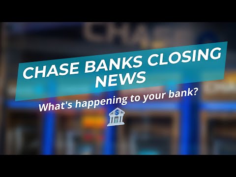 Chase Banks Closing! 🏦📉 What's Next?