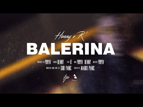 Henny x Relja Torinno - Balerina (Official Video) Prod. by Popov