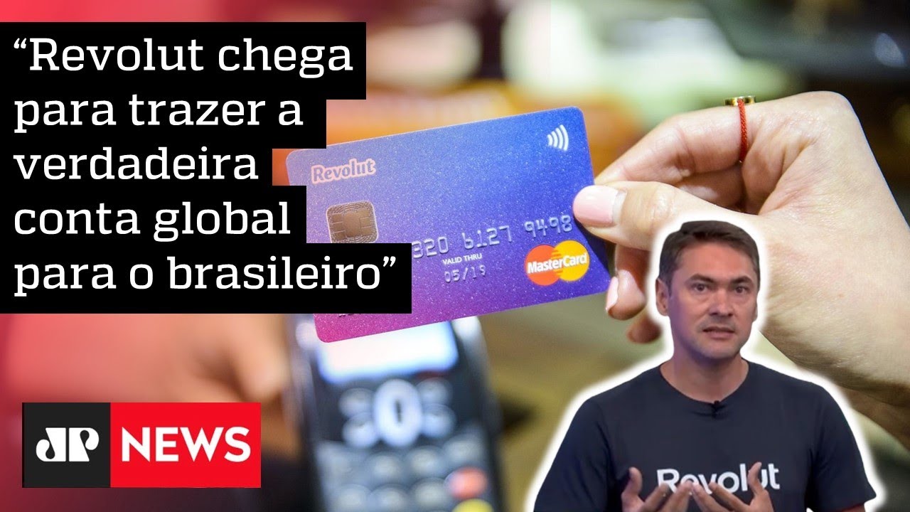 Banco digital mais valioso do mundo chega ao Brasil; CEO explica planos da Revolut | BUSINESS