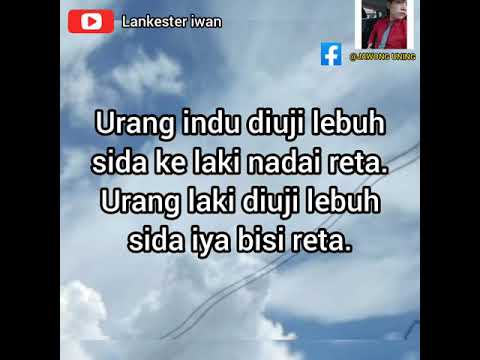 URANG INDU DIUJI LEBUH SIDA KE LAKI NADAI RETA.