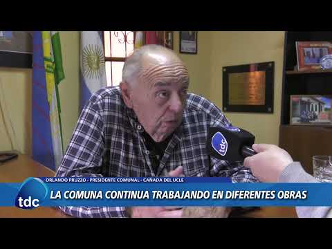CAÑADA DEL UCLE | LA COMUNA CONTINUA TRABAJANDO EN DIFERENTES OBRAS