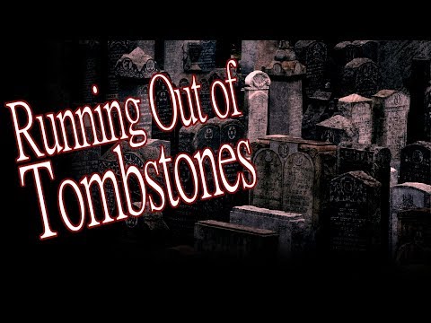 "Running Out of Tombstones" by SnakeTongue237 - Creepypasta