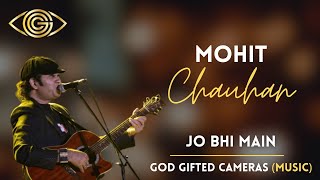 Mohit Chauhan | Jo Bhi Main | Ambernath Festival 2023 | God Gifted Cameras