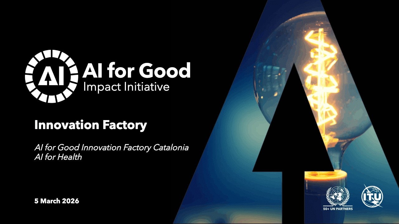AI for Good Innovation Factory Catalonia AI for Health