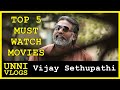 Vijay Sethupathi | Top 5 Must Watch Tamil Movies | Malayalam